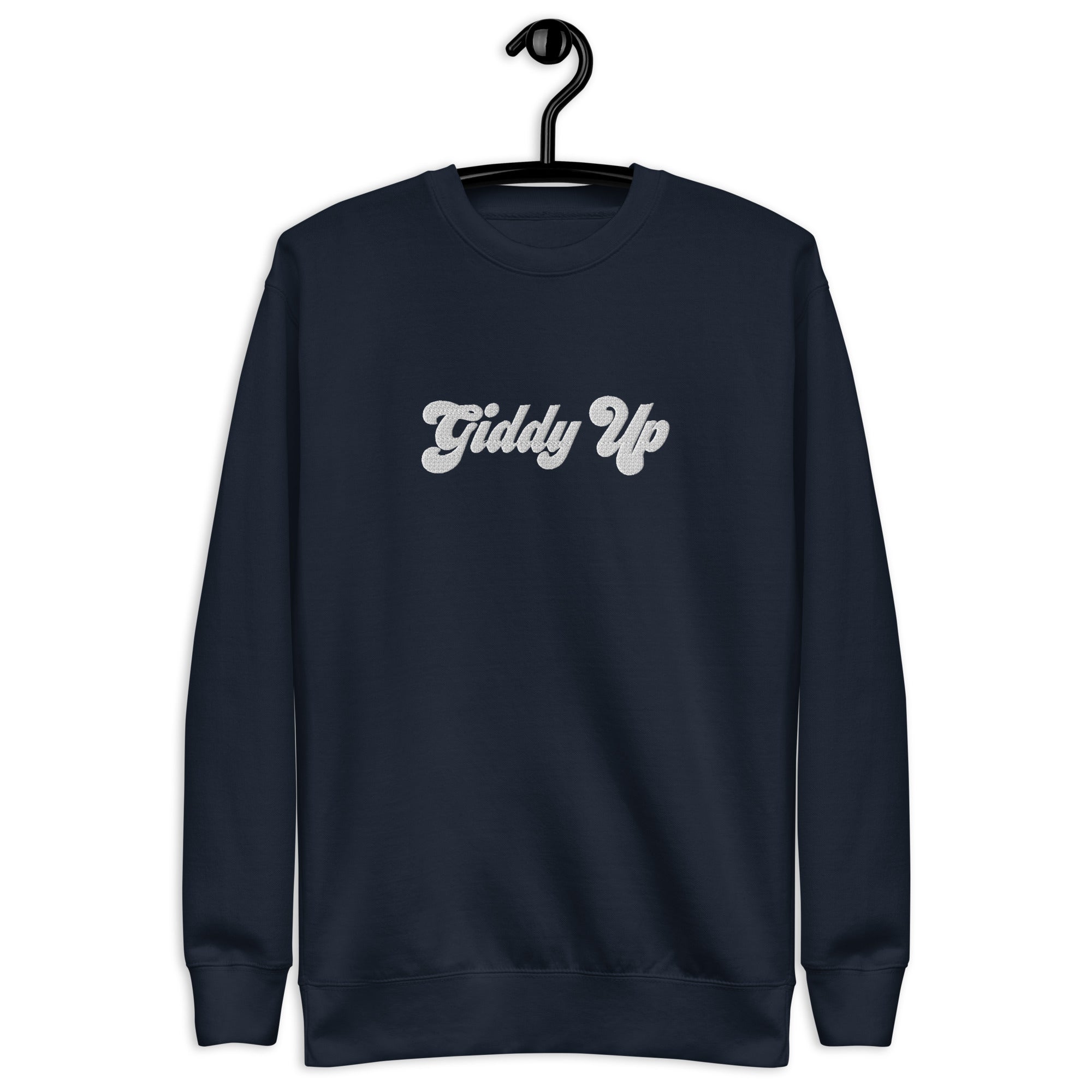 Unisex Premium Sweatshirt - Embroidered - Giddy Up